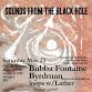 Sounds From the Black Hole ft. Bubba Fontaine, Byrdman