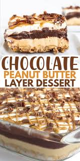 Chocolate Peanut Butter Layer Dessert Love Peanut Butter Desserts This Rich Chocolate Peanut B Layered Dessert Recipes Peanut Butter Recipes Dessert Recipes