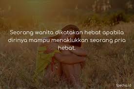 Apapun yang terjadi, jangan pernah membenci saat kau dilahirkan. Kata Motivasi Wanita Karir Cikimm Com