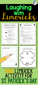 Limericks Write Your Own Limericks For St Patrick S Day Fourth Grade Writing Middle School Lessons Writing Limericks