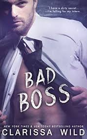 Minggu, 28 februari 2021 20:56. Amazon Com Bad Boss Unprofessional Bad Boys Book 2 Ebook Wild Clarissa Kindle Store