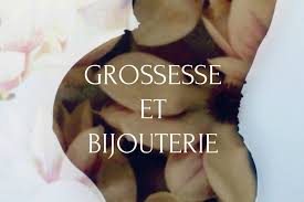 Grossesse Et Bijouterie Comment Bien Se Proteger Apprendre La Bijouterie