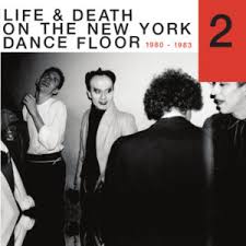 Life Death On The New York Dance Floor 1980 1983 Part 2 2lp Reappearlp001pt2 Va Reappearing Uk Strada Records