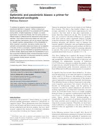 Pdf Optimistic And Pessimistic Biases A Primer For Behavioural Ecologists