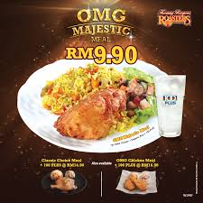 Some restaurants will continue their promotions, while others will drop them and finally more of your. Kenny Rogers Roasters Omg Majestic Meal Rm9 90 Classic Choice Meal Rm14 90 Omg Chicken Meal Rm16 90 Until 7 January 2018