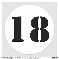 Number 18 Eighteen White Stencil Numbers By Janz Classic Round Sticker Zazzle Com Number Stencils Number 18 Stencils