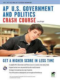 Colleges are generally looking for a 4 or 5 on the ap u.s. Amazon Com Ap U S Government Politics Crash Course Advanced Placement Ap Crash Course Ebook Krieger Larry Kindle Store