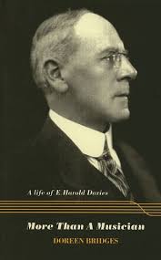 More than a Musician: A Life of E. Harold Davies