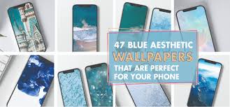 These options are usually not sufficient for some. 47 Blue Aesthetic Wallpaper Backgrounds That Are Perfect For Your Phone