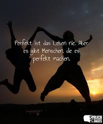 Die lebenserfahrung und das schicksal prägen uns, konfuzius sagte die fähigkeit, im frieden mit anderen menschen und mit der welt zu leben, hängt sehr weitgehend von der fähigkeit ab, im frieden mit sich selbst zu. Spruch Des Tages Spruche Sprichworter Und Zitate