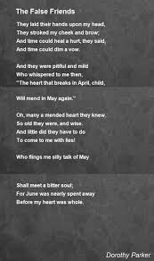 The False Friends Poem Dorothy Parker Google Search Robert Frost Poems Friend Poems Writing Poems