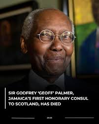 The Government and people of Jamaica join in extending their deepest  condolences to the family and loved ones of Sir Godfrey 'Geoff' Palmer, the  first Jamaican to be appointed as Honorary Consul