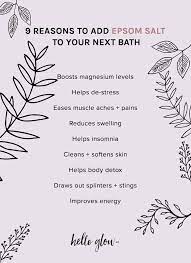 9 Smart Reasons To Take An Epsom Salt Bath Hello Glow Recipe Salt Bath Benefits Bath Benefits Epsom Salt Bath Benefits