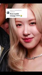 Rosé Eyes Then and Now