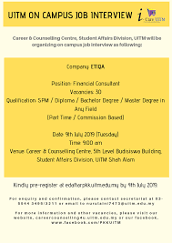 Shah alam (selangor) is located in +08 time zone *1 (gmt offset in hours: On Campus Interview Etiqa Financial Consultant