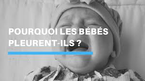 Je crois que consoler et rassurer un bébé est notre devoir d'aîné dans ce monde. Pourquoi Les Bebes Pleurent Ils Apprendre A Eduquer