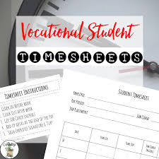 Vocational Student Timesheets For On And Off Campus Jobs Transition Special Education Teaching Life Skills Life Skills Student