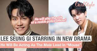 Born on january 13, 1987, he was first scouted by singer lee sun hee and debuted as a singer at the age of 17. Lee Seung Gi Starring In Upcoming Drama Mouse As Male Lead Girlstyle Singapore