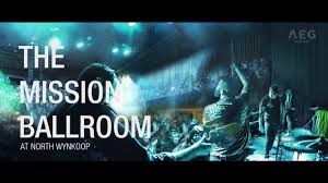 Mission Ballroom Denvers Fancy New North Wynkoop Venue