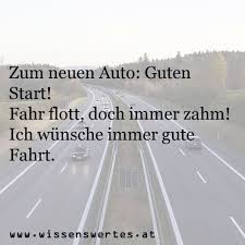 Gluckwunsche Zum Ersten Auto Gluckwunsch Auto In 2020 Gluckwunsch Zum Neuen Auto Gute Heimreise Gute Fahrt