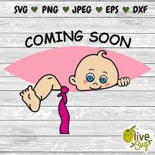 Peeking Baby Svgcoming Soon Baby Girl Svg Maternity T Shirt Baby Silhouette Baby Clip Art Baby Cartoon