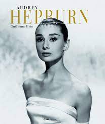 Maybe you would like to learn more about one of these? Audrey Hepburn French Edition Evin Gullaume 9782380581133 Amazon Com Books
