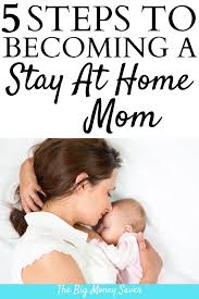 5 Tips To Afford Being A Stay At Home Mom 5 Things You Can Do Today Stay At Home Mom Stay At Home Parenting