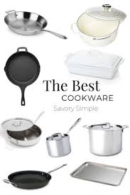 The Best Cookware Every Home Cook Should Own Cookware Set Gadgets Kitchen Cooking Cookware