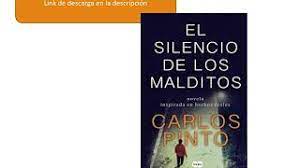 El silencio de la noche. El Silencio De Los Malditos Carlos Pinto Pdf Descarga Youtube