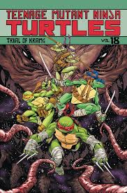 Teenage Mutant Ninja Turtles (2011) Vol 18: Trial of Krang - Atomic Empire
