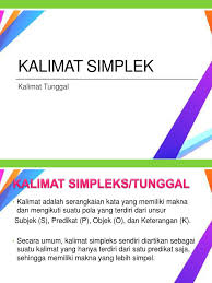 Contoh kalimat kompleks dan kalimat simpleks. Kalimat Simplek