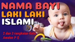 Temukan nama bayi yang dapat memberikan arti bagi kehidupan buah hati anda. Tips Nama2 Bayi Laki Laki Modern Dan Islami Awalan P Dan Q Masakini 2020 Tabir Dakwah