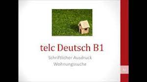 Telc b1 schriftlicher ausdruck youtube. Telc Deutsch B1 Schreiben Wohnungssuche Youtube