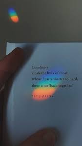 Design is a way of life a point of view. 44 Heartbroken Lonely Sad Aesthetic Quotes Wisdom Quotes