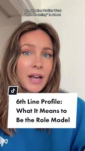 The 6th Line Profile: what it really means to be “the Role Model” in Human  Design. #humandesignprofile #6thlineprofile