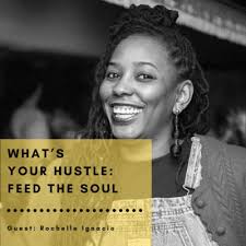 What's Your Hustle • A podcast