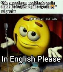Find the newest english please meme. Latest Meme Amino