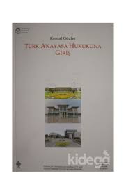 Turk Anayasa Hukukuna Giris Kemal Gozler Satin Al Fiyati Kidega