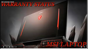 Computer home service at reasonable cost. Msi Warranty Check Ii How To Check Msi Laptop Warranty And Status Youtube