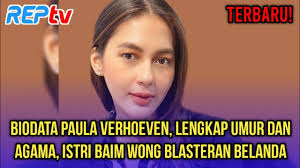 Kepala kiano digigit tungau, baim wong & paula verhoeven langsung bersihkan kamar. Terbaru Biodata Paula Verhoeven Lengkap Umur Agama Istri Baim Wong Blasteran Belanda Youtube