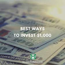 1000 dollars will seem to you an insufficient amount for an immediate transformation into a rich person. 11 Best Ways To Invest 1 000 Millennial Money