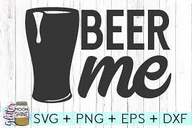 Holding beer mug clover patricks day character. Beer Me Svg Dxf Png Eps Cutting Files 162230 Svgs Design Bundles