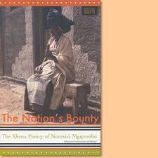 The Nation S Bounty The Xhosa Poetry Of Nontsizi Mgqwetho Im Namibiana Buchdepot