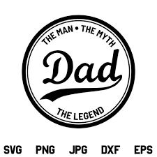 Download Dad The Man The Myth The Legend Svg Png Jpg Dxf Eps Fathers Day Svg Designking On Artfire