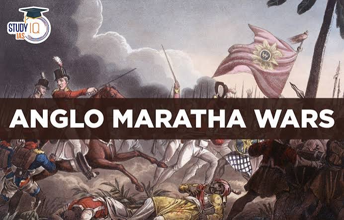 Anglo Maratha Wars, First, Second & Third Anglo Maratha War History & Result