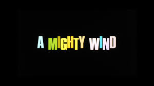 A Mighty Wind – Vidiots