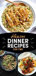 12 Date Night Dinners That Are Also Healthy Clean Dinner Recipes Healthy Dinners For Two Healthy Diet Recipes