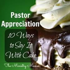 Accordingly, we want to focus to specifically talk about decorated church cakes. Pastor Appreciation 10 Ways To Say It With Cake The Ministry Mama