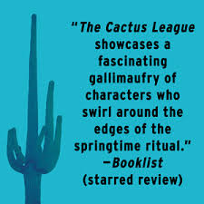 There are 30 teams in the mlb. The Cactus League A Novel Nemens Emily 9780374117948 Amazon Com Books