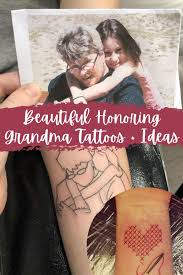 In memory of decals are a great way to remember someone you love. Beautiful Honoring Grandma Tattoos Ideas Tattooglee